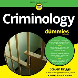 Criminology for Dummies - Steven Briggs